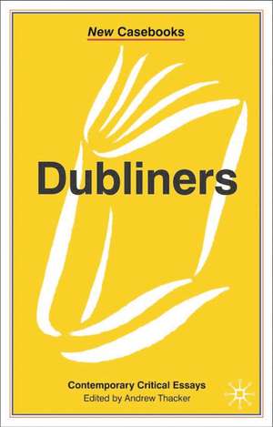 Dubliners de Andrew Thacker