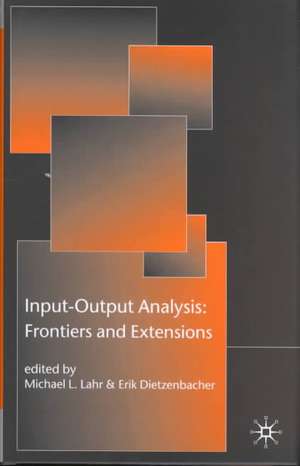 Input-Output Analysis: Frontiers and Extensions de M. Lahr