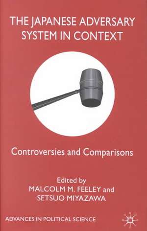 The Japanese Adversary System in Context: Controversies and Comparisons de M. Feeley