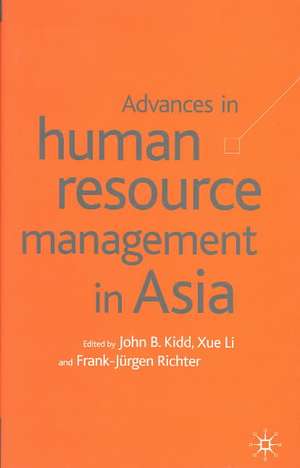 Advances in Human Resource Management in Asia de P. Banerjee