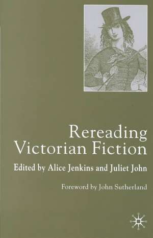 Rereading Victorian Fiction de A. Jenkins