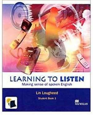 Learning to Listen de Lin Lougheed