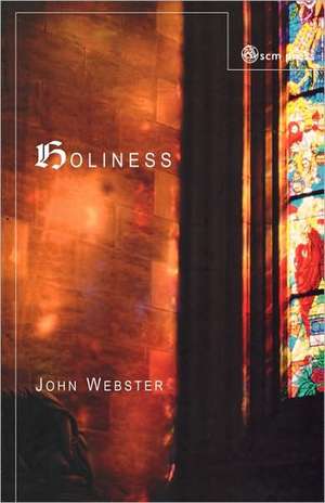 Holiness de John Webster