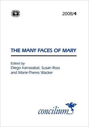 Conciium 2008/4 the Many Faces of Mary de Diego Irrarrazabal