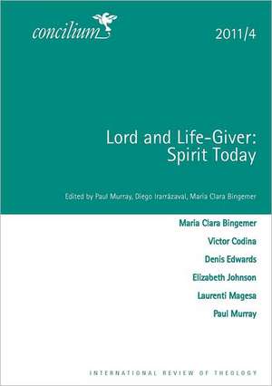 Concilium 2011/4 Lord and Life-Giver de Maria Clara Bingemer