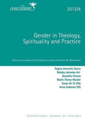 Concilium 2012/4 Gender and Theology de Lisa Sowle Cahill