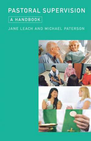 Pastoral Supervision de Jane Leach