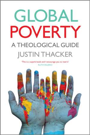 Global Poverty de Justin Thacker