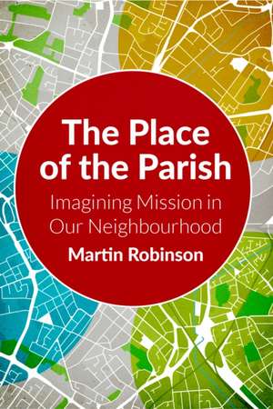 The Place of the Parish de Martin Robinson