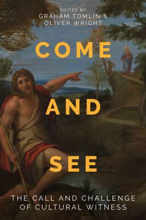 Come and See de Graham Tomlin