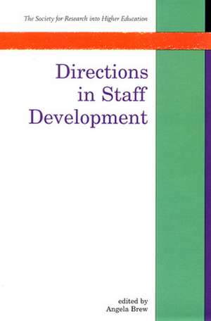 Directions In Staff Development de BREW