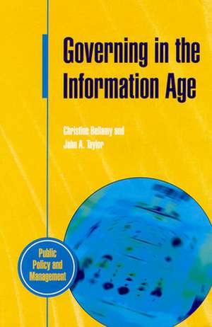 Governing In The Information Age de BELLAMY