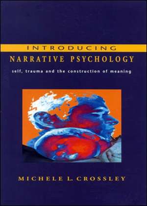 Introducing Narrative Psychology de Michele Crossley