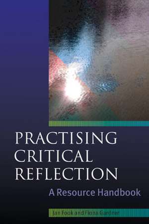 Practising Critical Reflection de Jan Fook