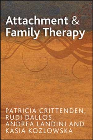 Attachment and Family Therapy de Patricia Crittenden