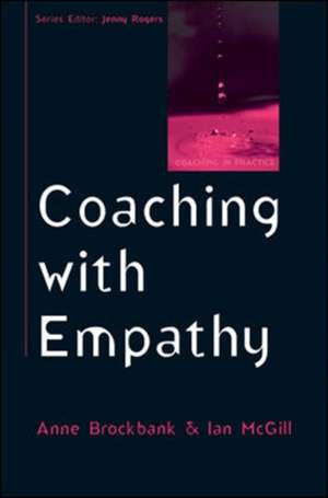 Coaching with Empathy de Anne Brockbank