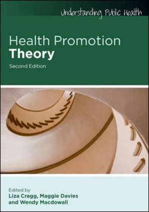 Health Promotion Theory de Liza Cragg