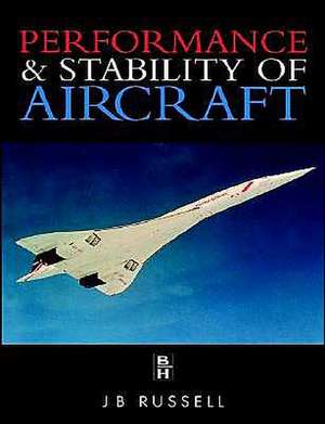 Performance and Stability of Aircraft de J. Russell