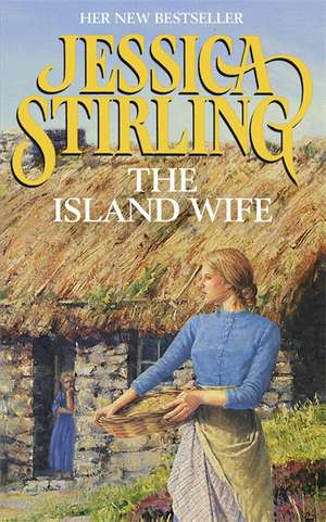 Stirling, J: The Island Wife de Jessica Stirling