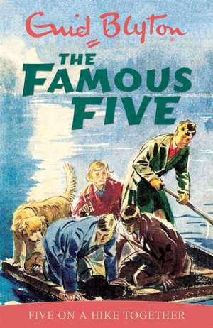 Famous Five: Five On A Hike Together de Enid Blyton