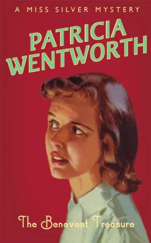 The Benevent Treasure de Patricia Wentworth