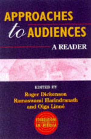 Approaches to Audiences: A Reader de Olga Linne