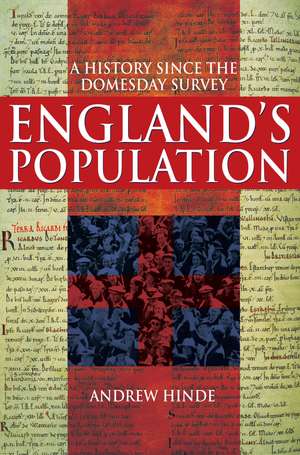 England's Population: A History since the Domesday Survey de Andrew Hinde