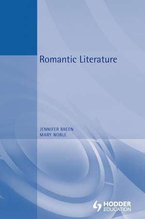 Romantic Literature de Jennifer Breen