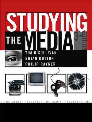 Studying the Media de Tim O'Sullivan