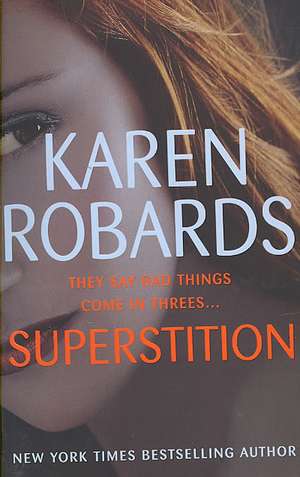 Superstition de Karen Robards