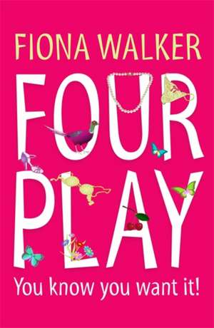 Walker, F: Four Play de Fiona Walker