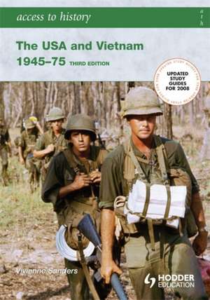 Sanders, V: USA and Vietnam de Vivienne Sanders