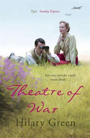 Theatre of War de Hilary Green