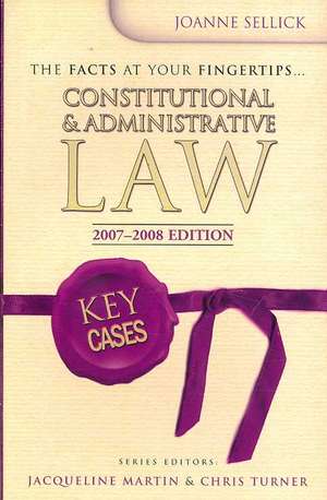 Key Cases: Constitutional and Administrative Law de Joanne Coles