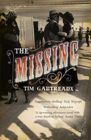 The Missing de Tim Gautreaux