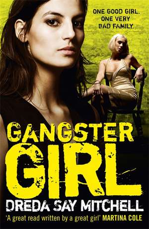 Gangster Girl de Dreda Say Mitchell