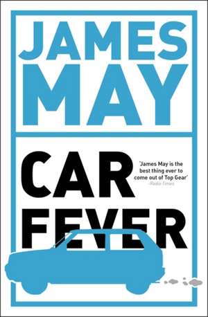 Car Fever de James May