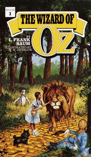 The Wizard of Oz de L. Frank Baum