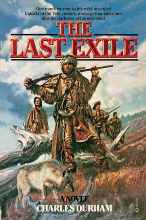 The Last Exile de Charles Durham