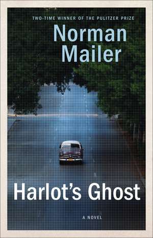 Harlot's Ghost de Norman Mailer