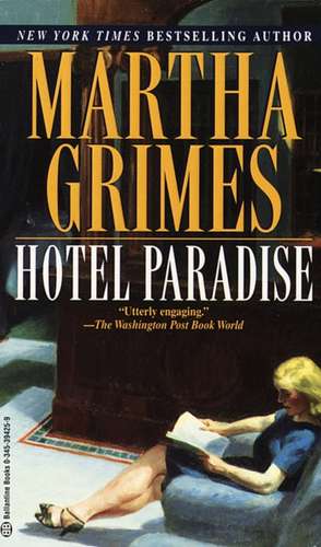 Hotel Paradise de Martha Grimes