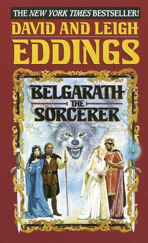 Belgarath the Sorcerer de David Eddings