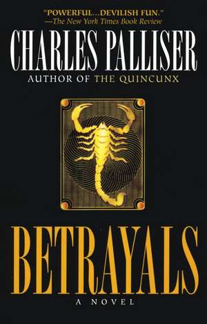 Betrayals de Charles Palliser