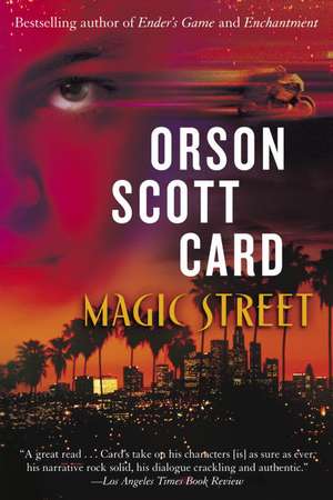 Magic Street de Orson Scott Card