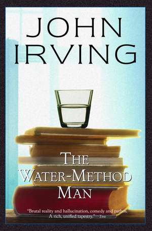 The Water-Method Man de John Irving