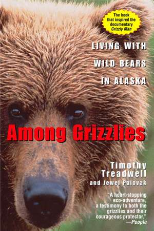 Among Grizzlies de Timothy Treadwell