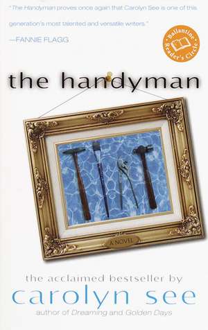 The Handyman de Carolyn See