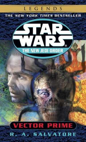 Vector Prime: Star Wars Legends de R. A. Salvatore