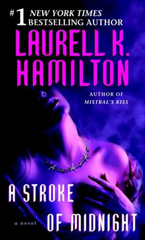 A Stroke of Midnight de Laurell K. Hamilton