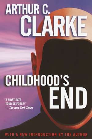 Childhood's End de Arthur C. Clarke